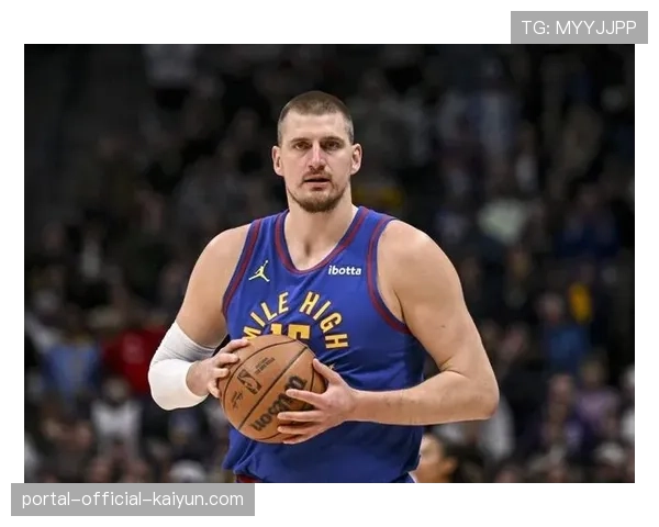 约基奇季后赛有效命中率57.0%历史第四，中锋位置效率标杆